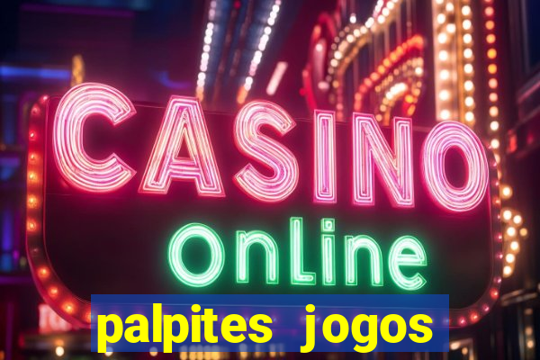 palpites jogos quarta feira